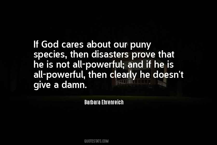 Is God All Powerful Quotes #710947