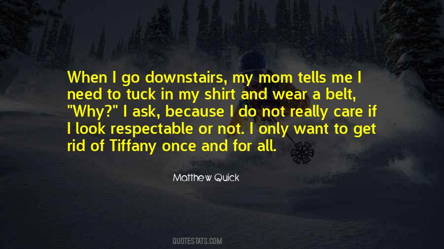 Mom T Shirt Quotes #341330