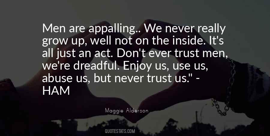 Trust Us Quotes #1429002