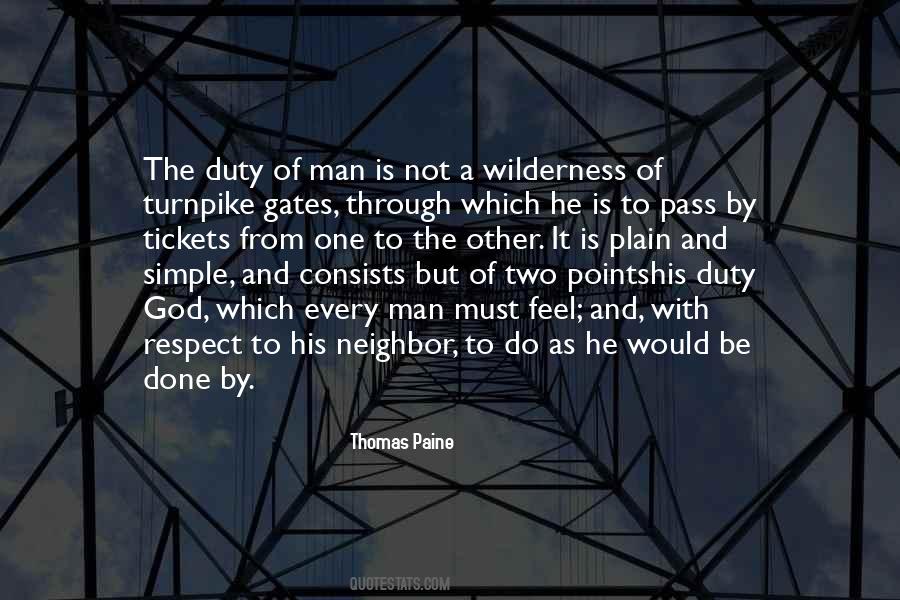 It Is The Duty Of Every Man Quotes #16986