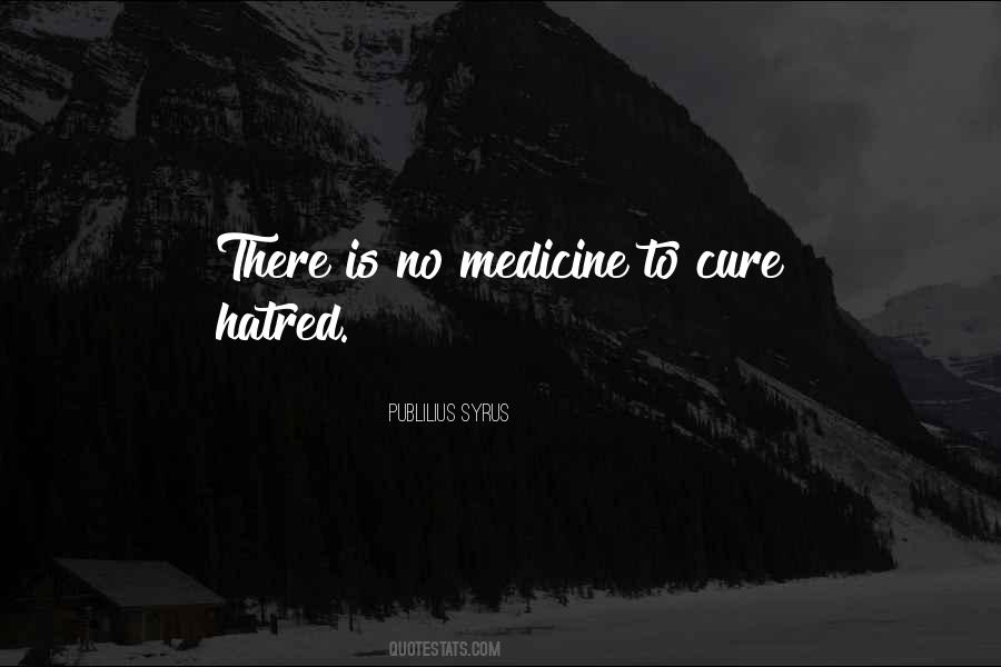 No Medicine Quotes #242505