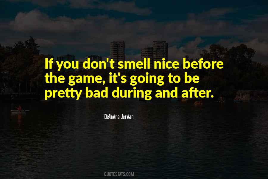 Don't Be Nice Quotes #129204