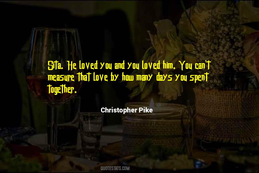 Loved By Him Quotes #1098520