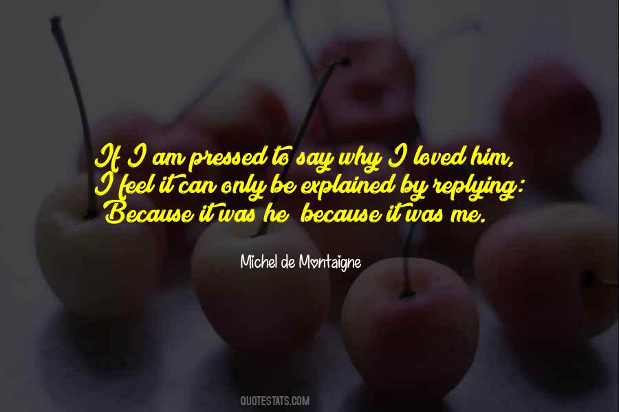 Loved By Him Quotes #1431136