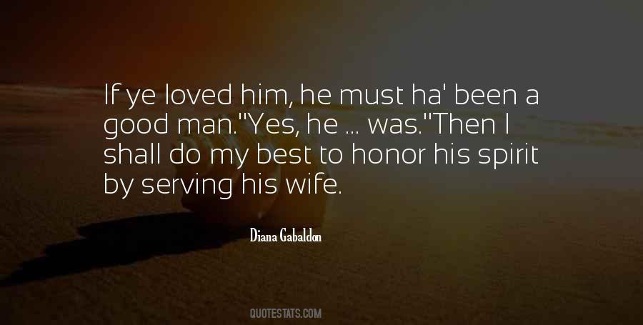 Loved By Him Quotes #1628867
