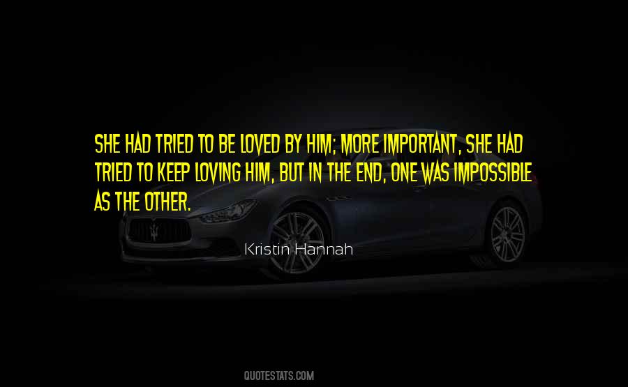 Loved By Him Quotes #192308