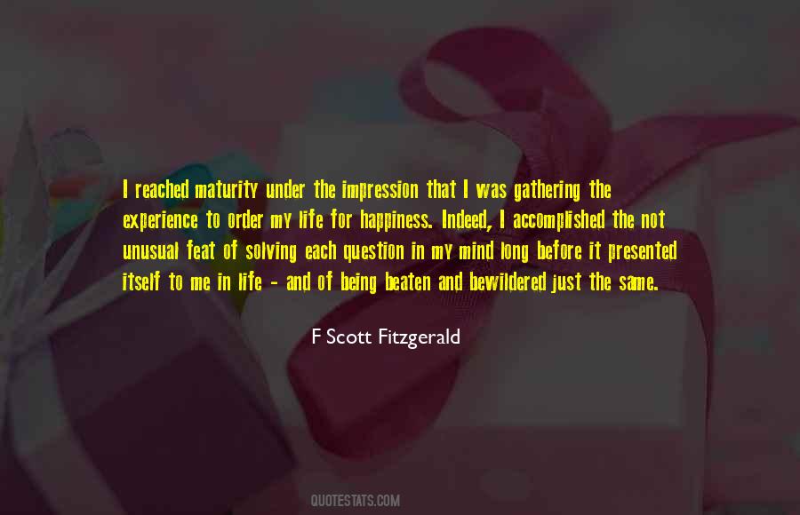 What Is Maturity Of Mind Quotes #417262