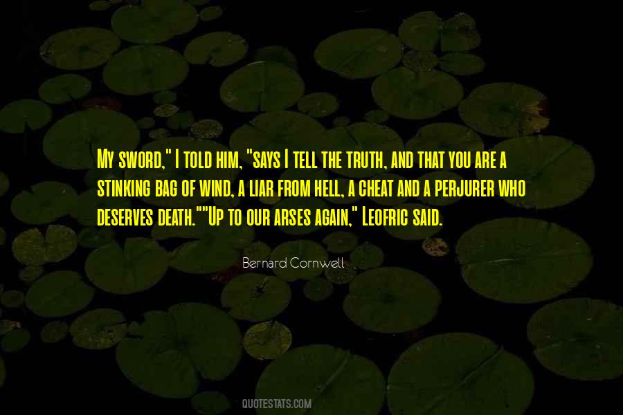 I Tell The Truth Quotes #208461