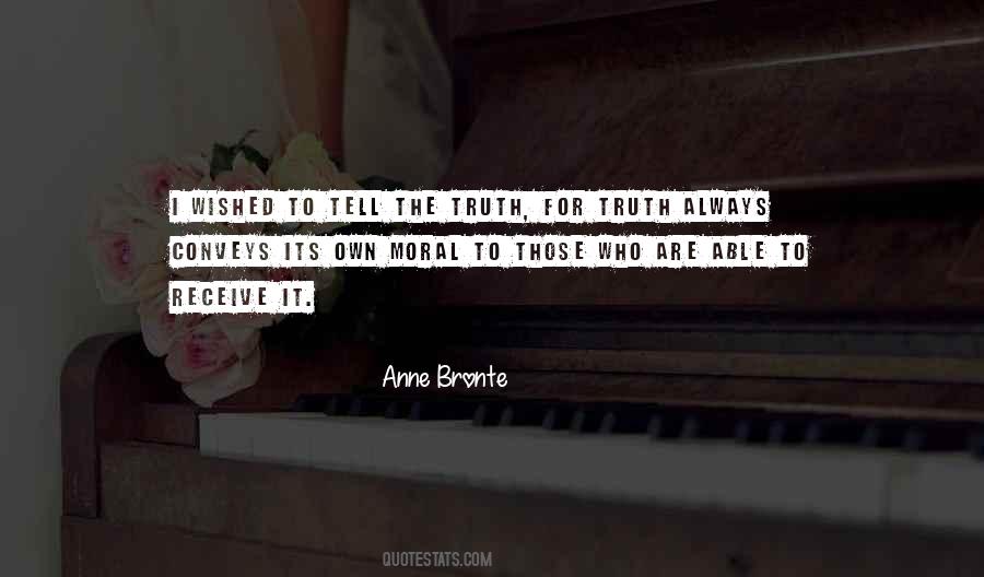 I Tell The Truth Quotes #810190