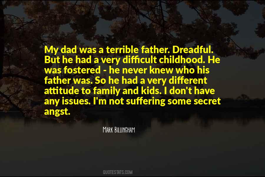 Family Suffering Quotes #1107428