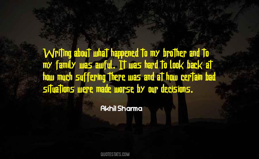 Family Suffering Quotes #1446152