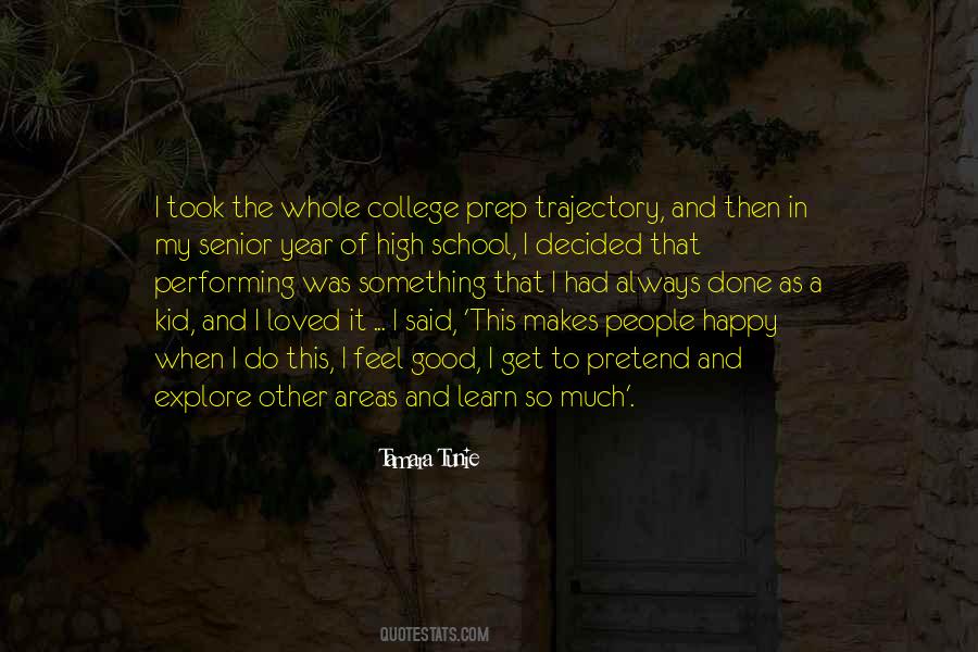 Learn To Be Happy For Others Quotes #1156519