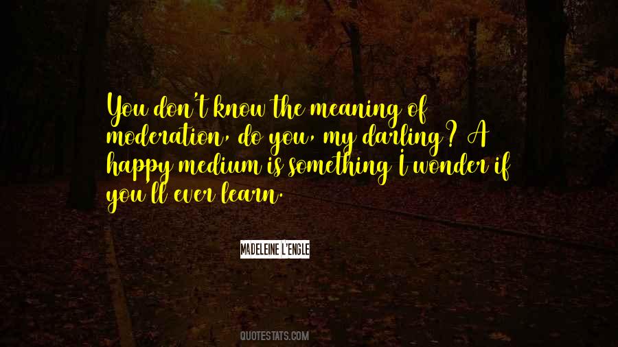 Learn To Be Happy For Others Quotes #287603