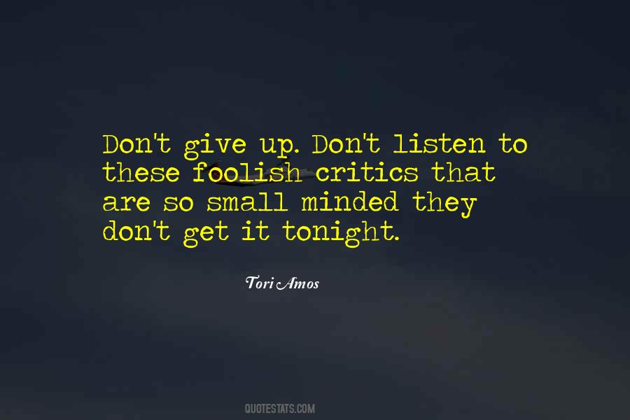 If They Dont Listen To You Quotes #571127