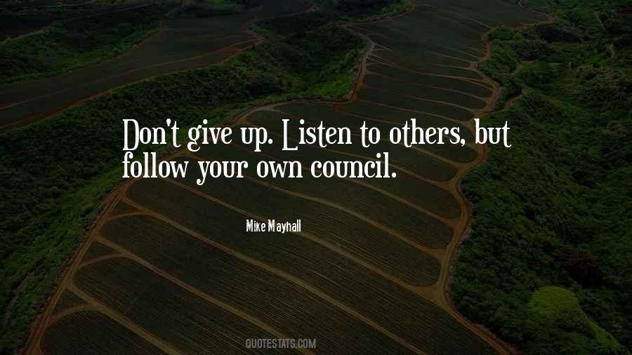 If They Dont Listen To You Quotes #601550