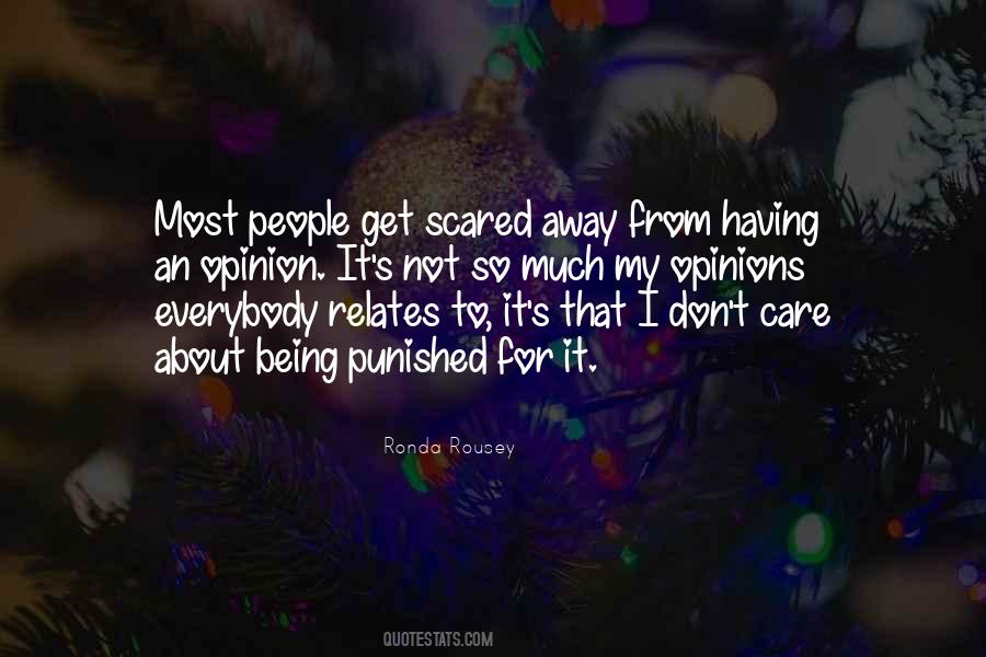 Don't Be Scared Of Me Quotes #115544