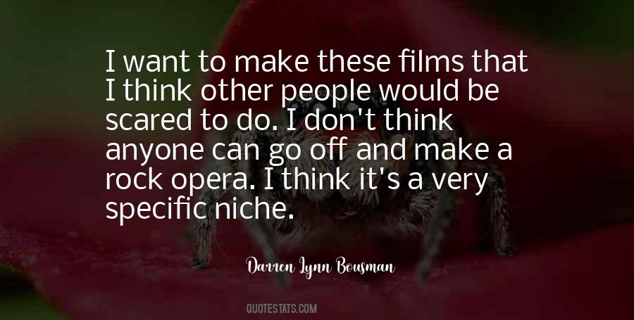 Don't Be Scared Of Me Quotes #126396