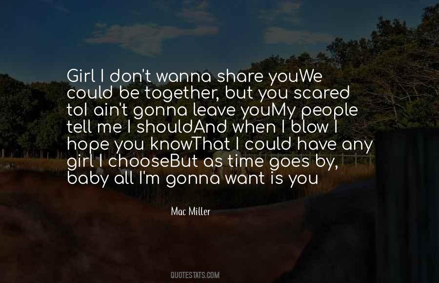 Don't Be Scared Of Me Quotes #146252