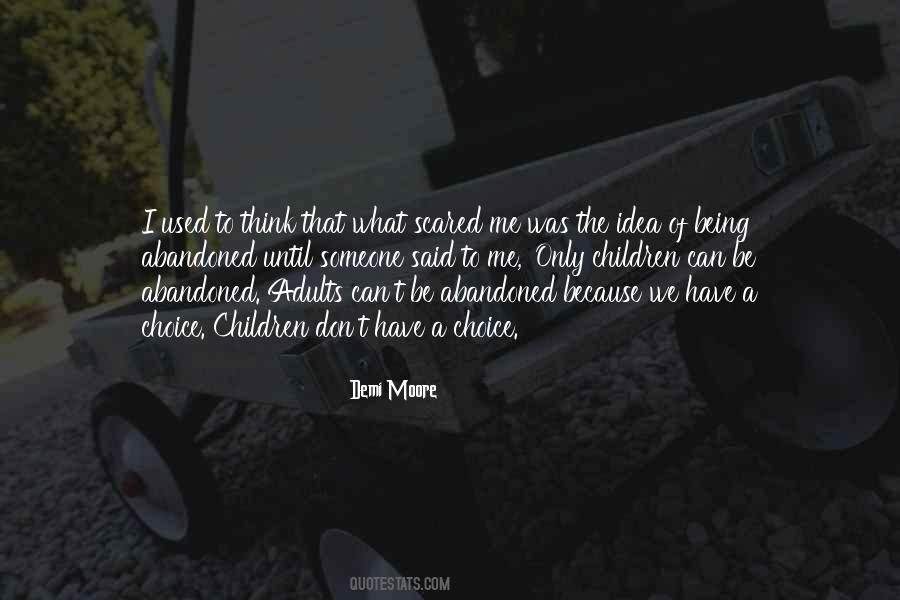 Don't Be Scared Of Me Quotes #1484962