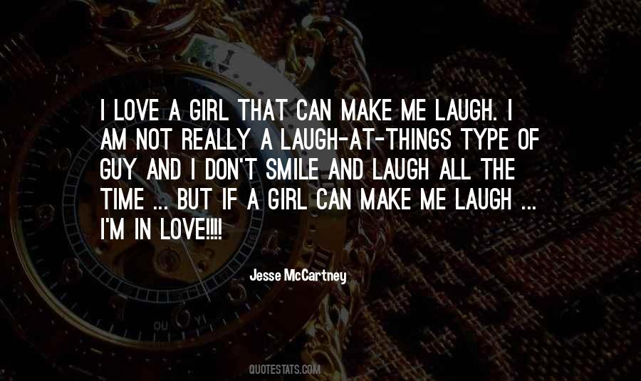 How To Make A Girl Smile Quotes #1848555