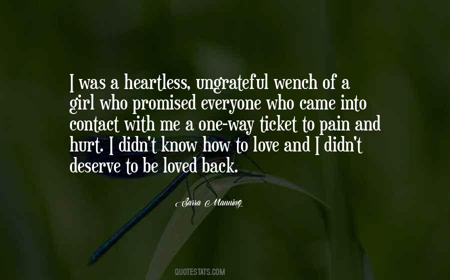 I Deserve All The Pain Quotes #1141888