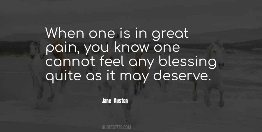 I Deserve All The Pain Quotes #1152456