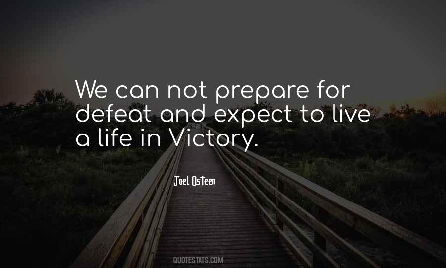 Quotes About Life And Defeat #1166361