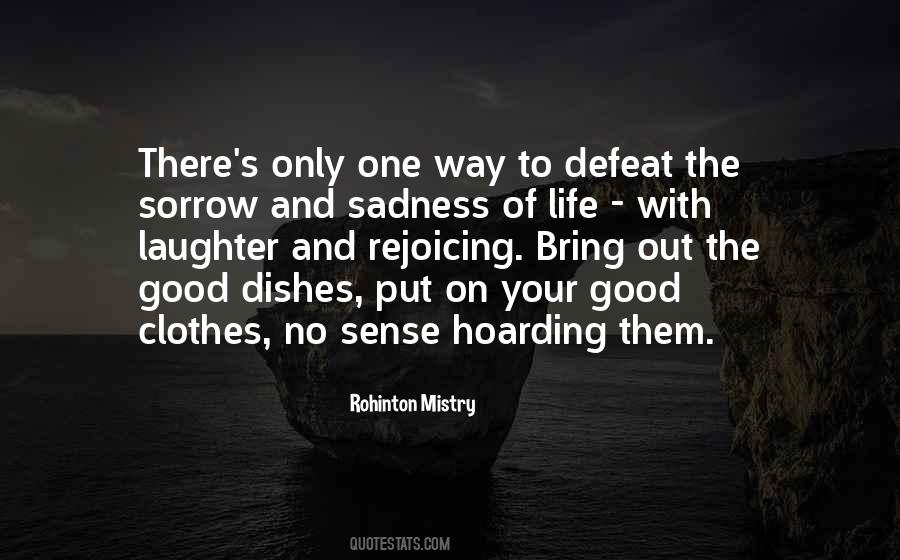 Quotes About Life And Defeat #1678719