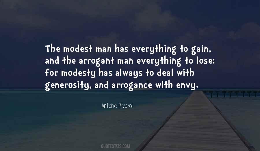 A Man Who Has Nothing To Lose Quotes #377094