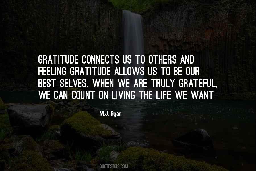 I Am Truly Grateful Quotes #1355551