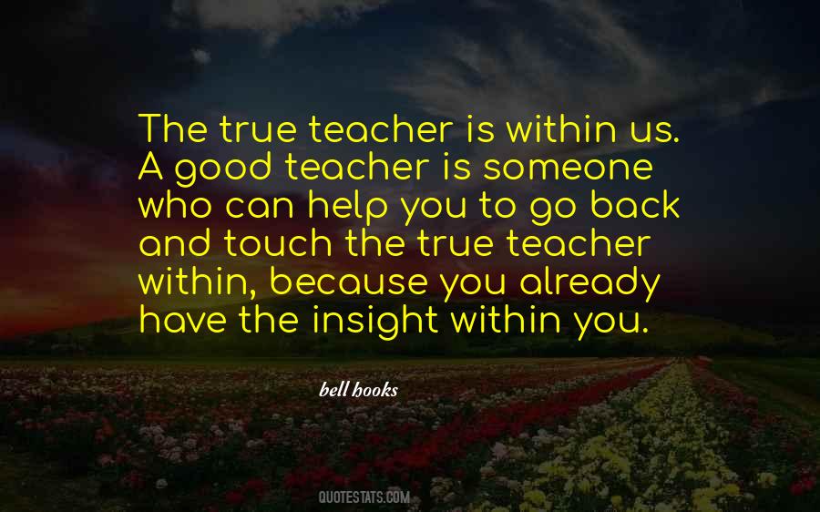 A True Teacher Quotes #1195886