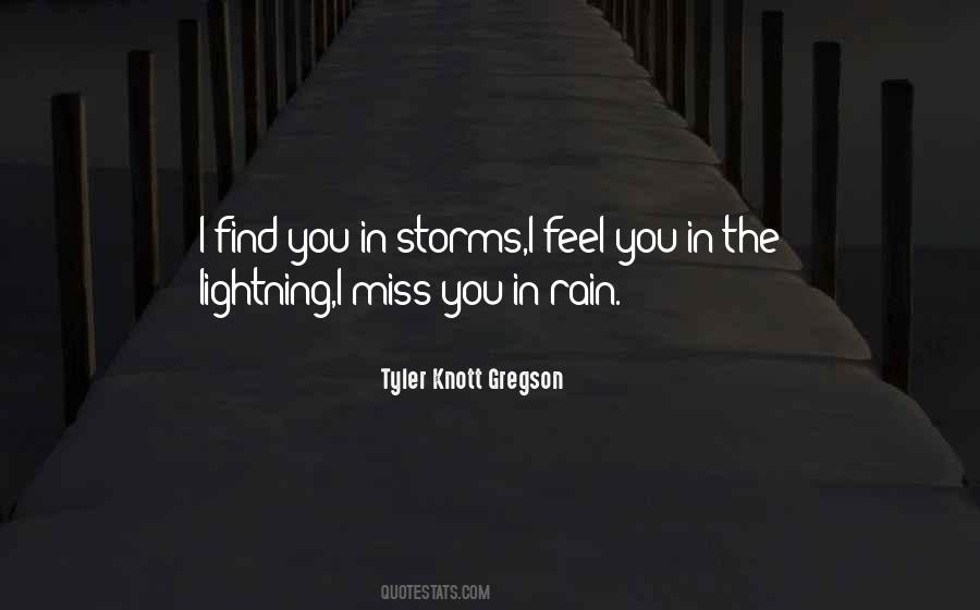 I Miss U In Rain Quotes #1866724