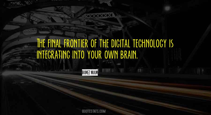 Quotes About Integrating Technology #92712