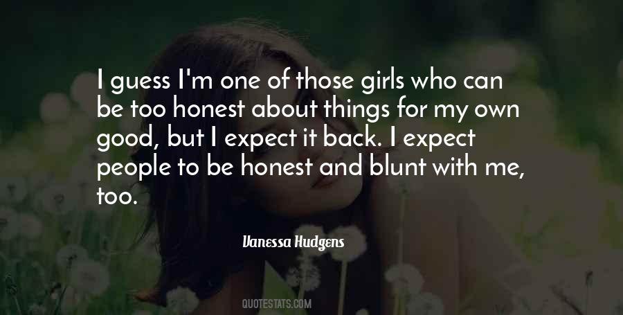 I M Honest Quotes #111627