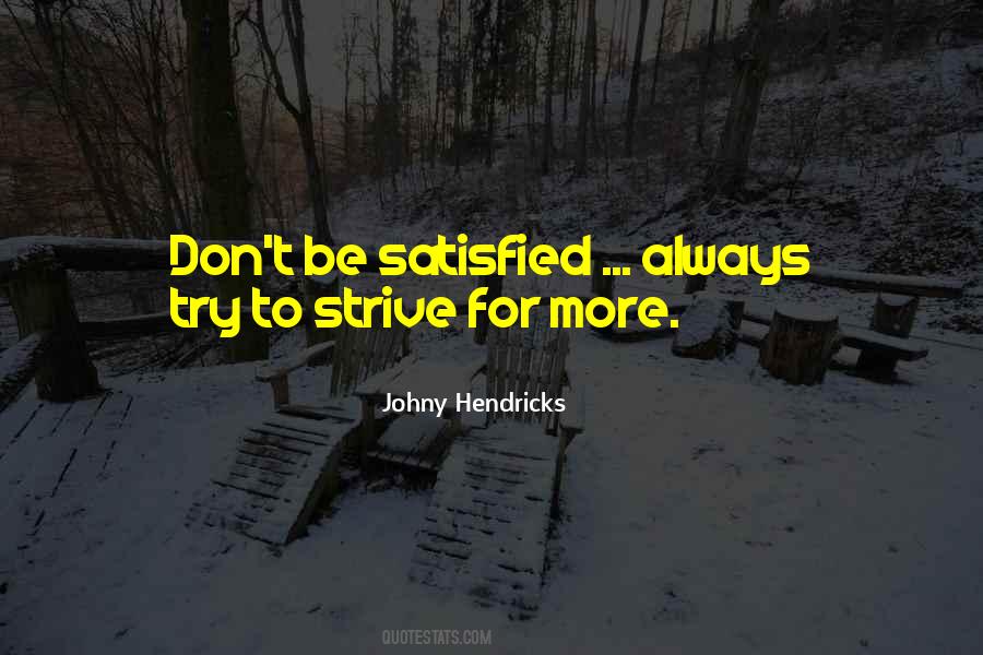 Don't Be So Sure Of Yourself Quotes #252