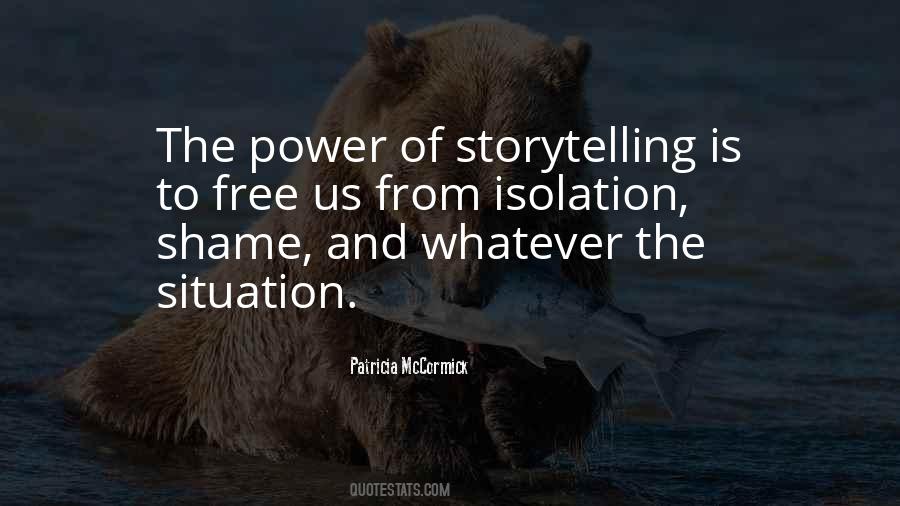 Whatever The Situation Is Quotes #1388554