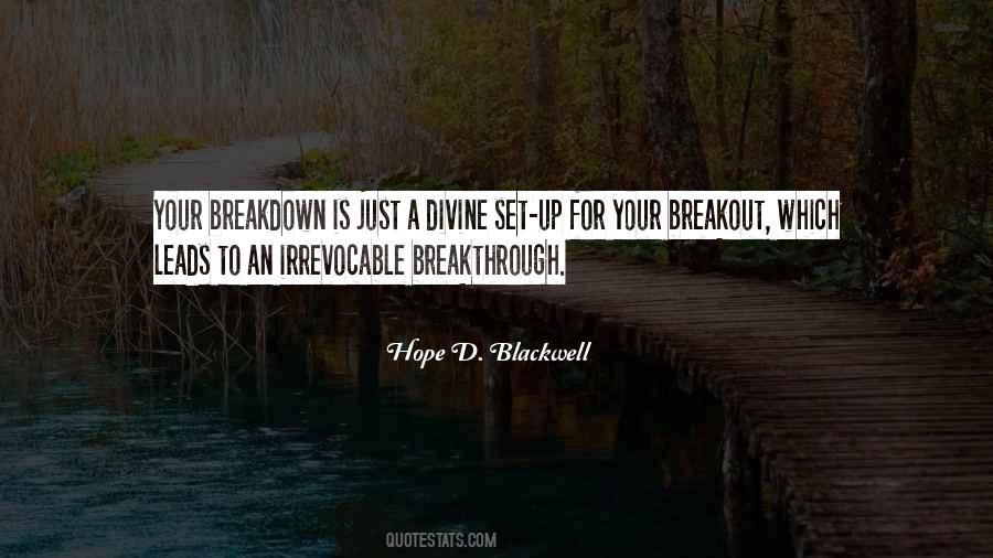 Breakdown Breakthrough Quotes #1693071