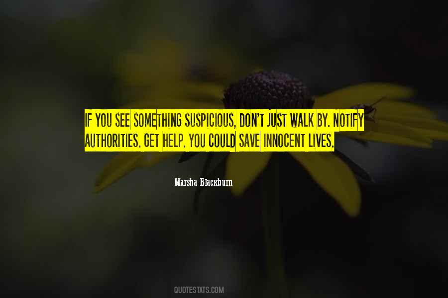 Don't Be Suspicious Quotes #1070739