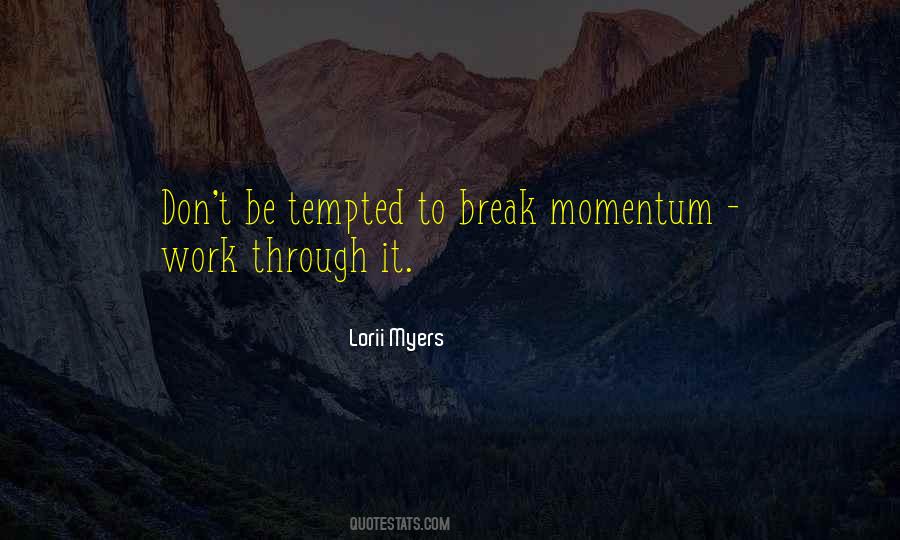 Don't Be Tempted Quotes #296583