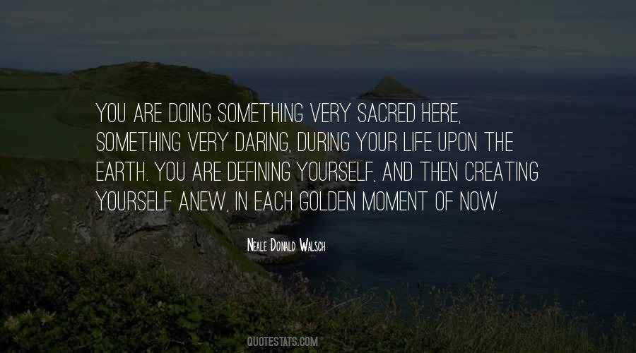 Golden Life Quotes #1479389