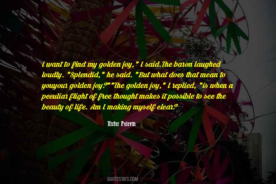 Golden Life Quotes #1493778