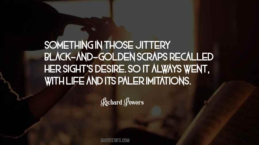 Golden Life Quotes #1730139