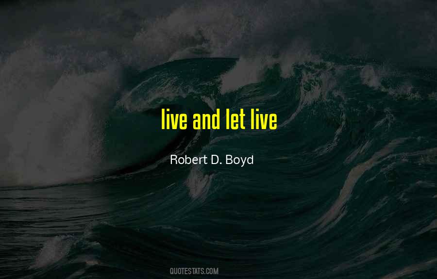 I Dont Want To Live With You Quotes #1126218