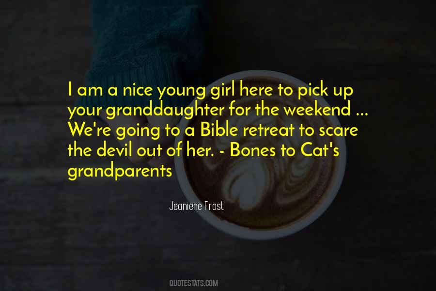 Granddaughter And Grandparents Quotes #1663706 Granddaughter And Grandparents Quotes #1663706