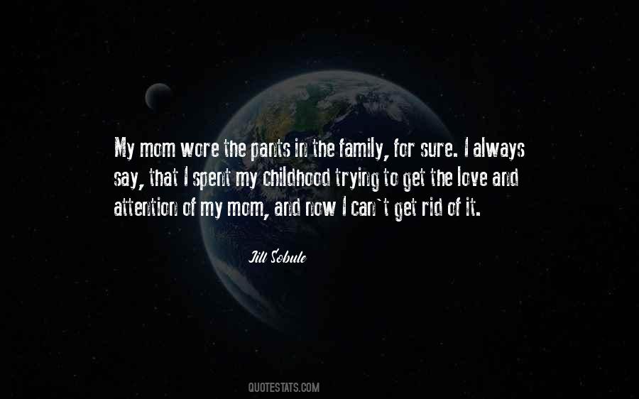 Mom I Love Quotes #470805