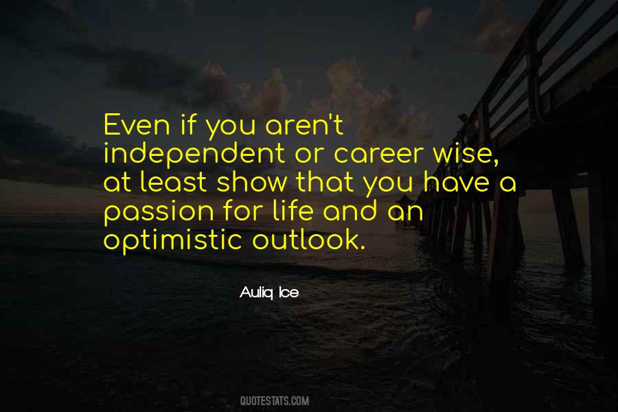 Optimism Optimistic Quotes #1015714