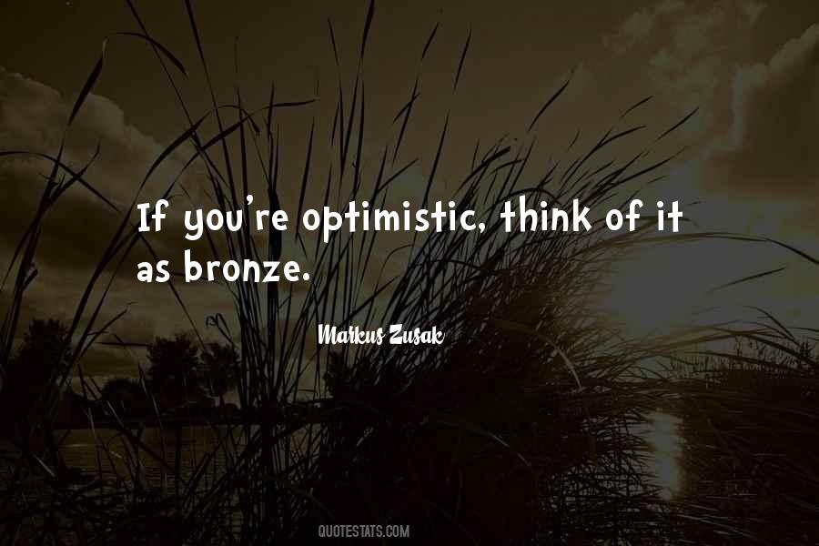 Optimism Optimistic Quotes #1813903