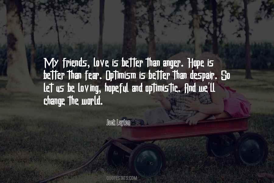 Optimism Optimistic Quotes #714369