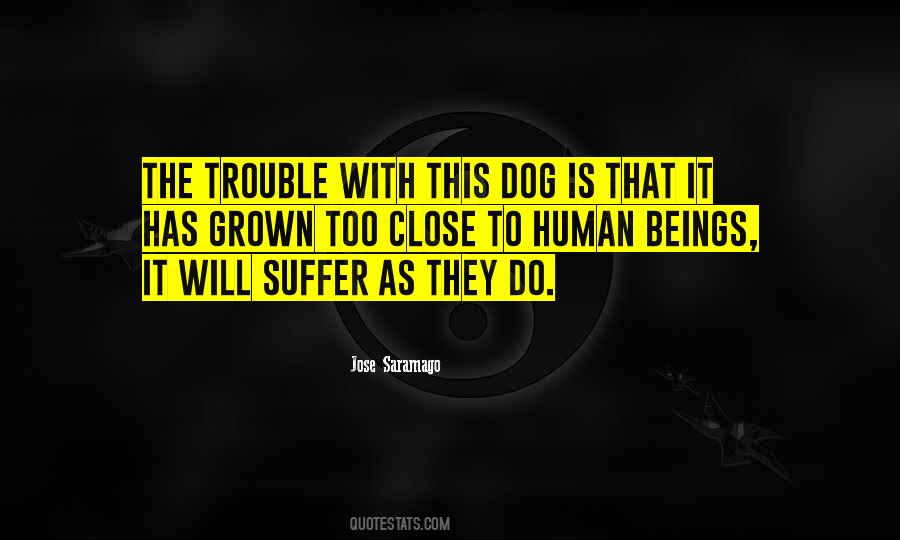 Dog Pain Quotes #1821401