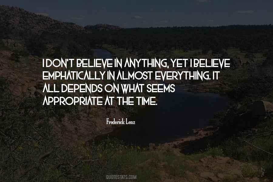 Don't Believe Everything You Think Quotes #241813